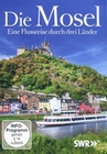 Die Mosel - Eine Flussreise durch 3 Lnder