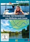 Mit dem Tret-Hausboot über die Ruhr - von Mühl..