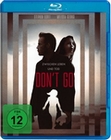 Don`t Go - Zwischen Leben und Tod