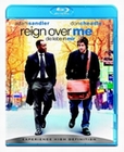 Reign Over Me - Die Liebe in mir