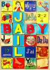 Plakat - Baby Jail W�rfelspiel