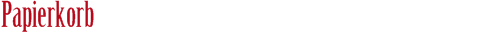 Papierkorb